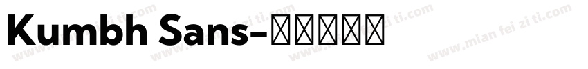 Kumbh Sans字体转换